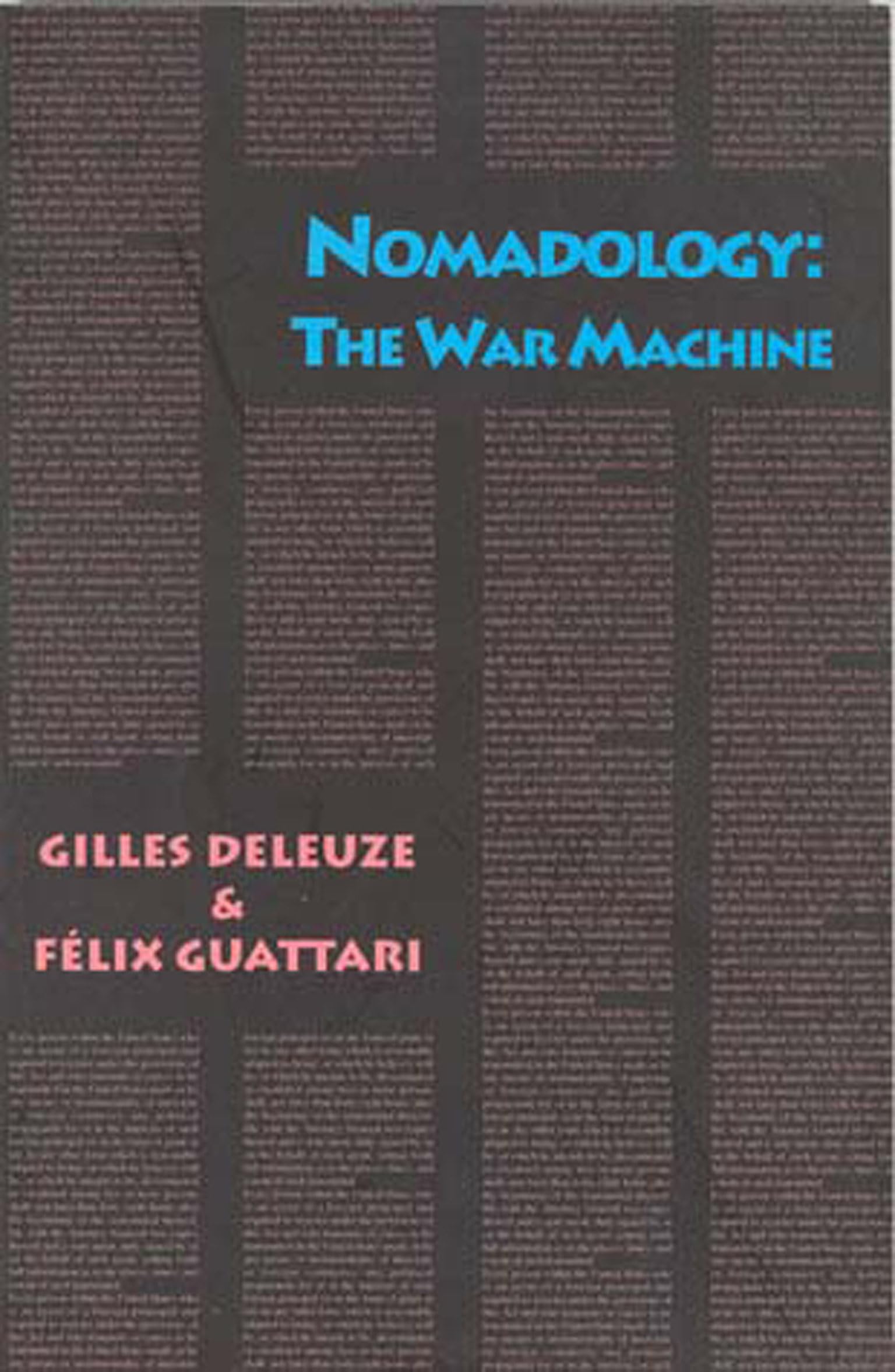 Nomadology: The War Machine - Philosophy Book on Nomadic Societies and Warfare - Perfect for Students, Researchers, and History Enthusiasts