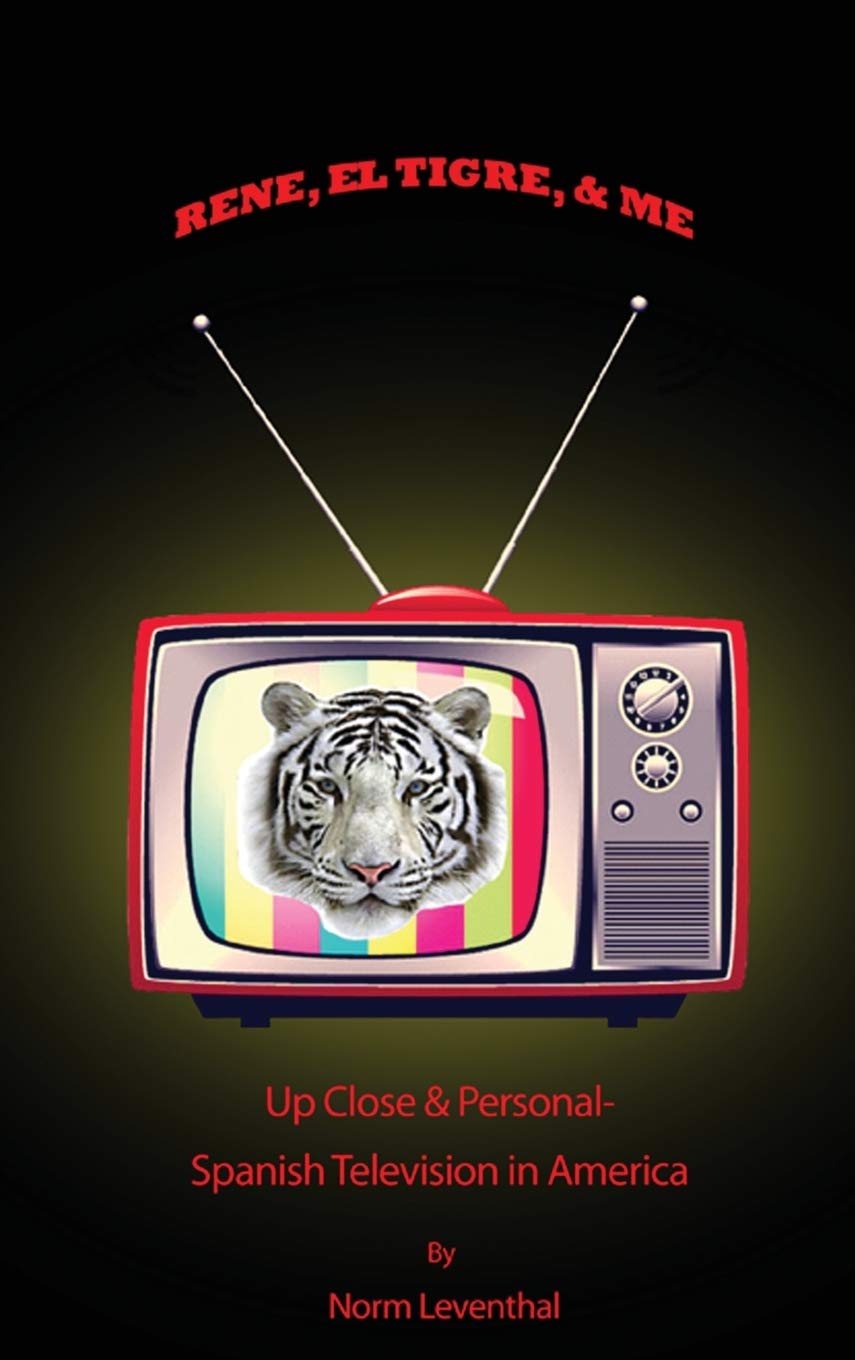 Rene, el Tigre, & Me: Up Close & Personal - Spanish TV Shows in America | Watch Latino Entertainment & Family Dramas