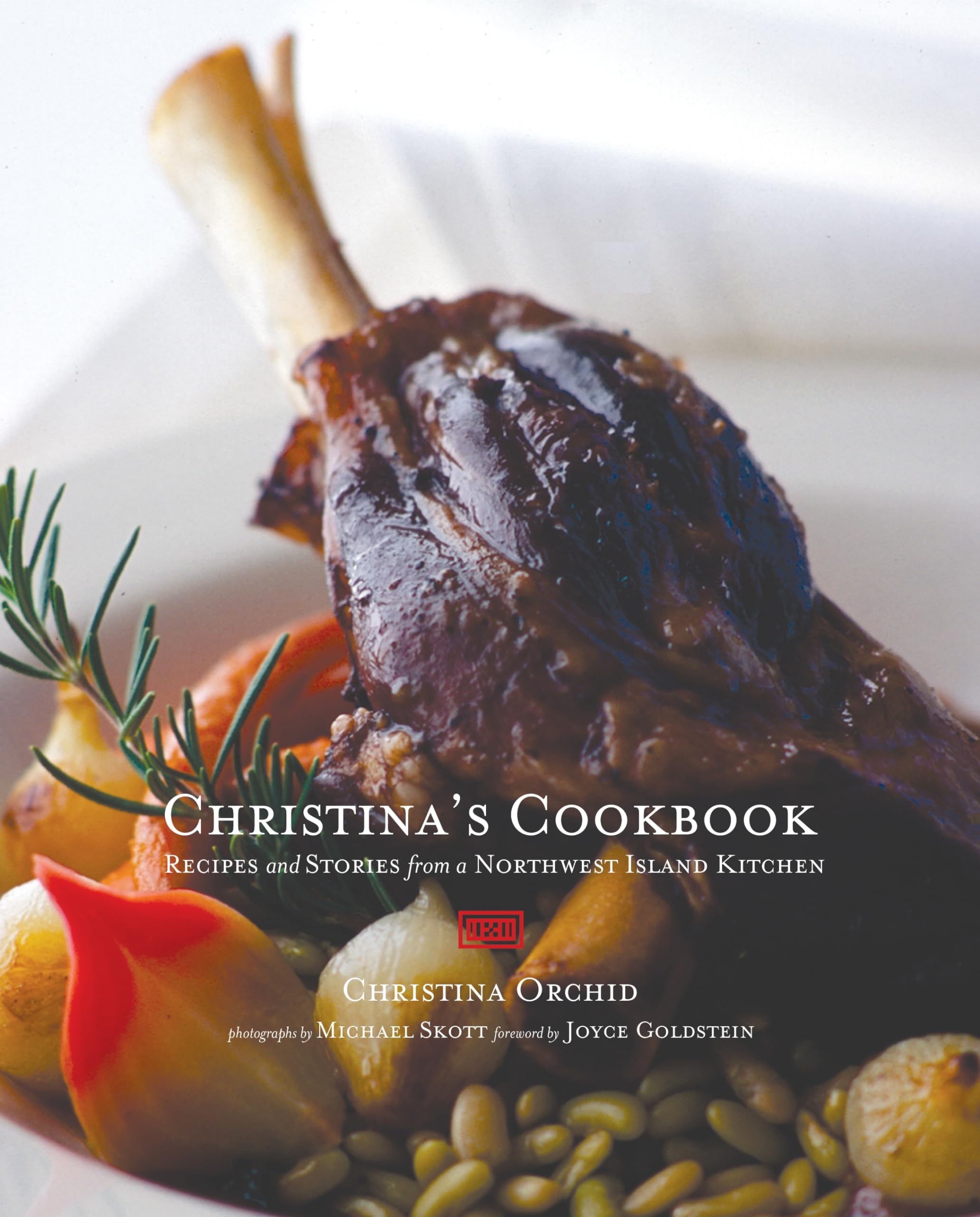 Christina's Cookbook: Northwest Island Kitchen Recipes & Heartwarming Stories | Perfect for Home Chefs, Food Lovers & Coastal Living Enthusiasts
