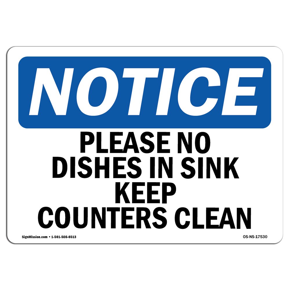 OSHA Compliant 'No Dishes in Sink' Plastic Safety Sign - Durable Rigid Plastic Workplace Sign for Restaurants, Warehouses & Shops - Keep Counters Clean - Made in USA - Ideal for Commercial Kitchens, Break Rooms & Employee Areas