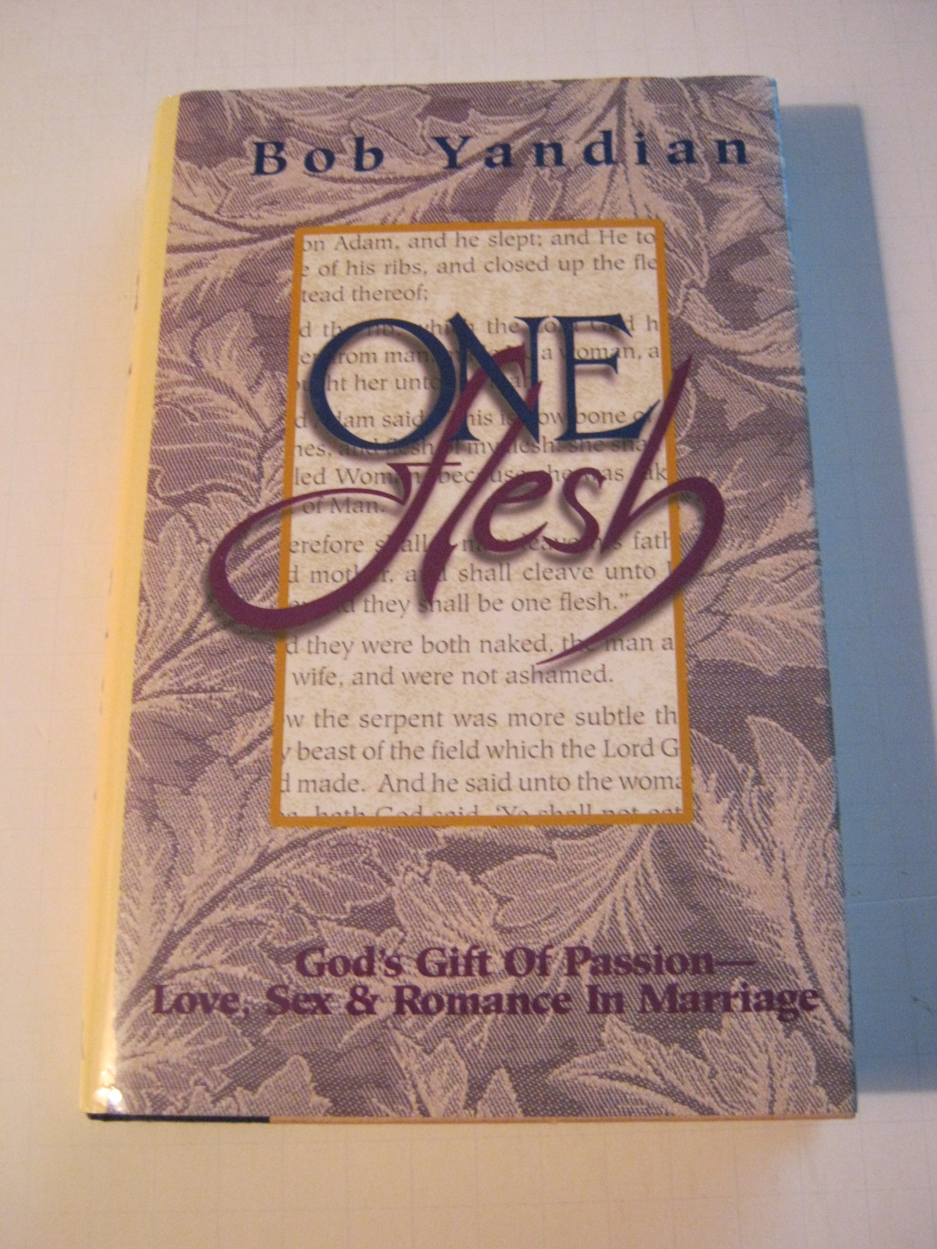 One Flesh: God's Gift of Passion - Christian Marriage Book on Love, Sex & Romance | Perfect for Couples Bible Study & Wedding Gifts