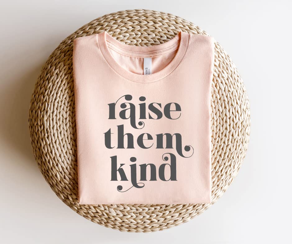 Raise Them Kind T-Shirt for Women - Cute Mama Shirt, Mom Life Tee with Inspirational Sayings - Perfect Mother's Day Gift, Plus Size Comfort Fit - Ideal for New Moms, Boy Moms & Girl Mamas - Great for Everyday Wear, Playdates & Family Outings