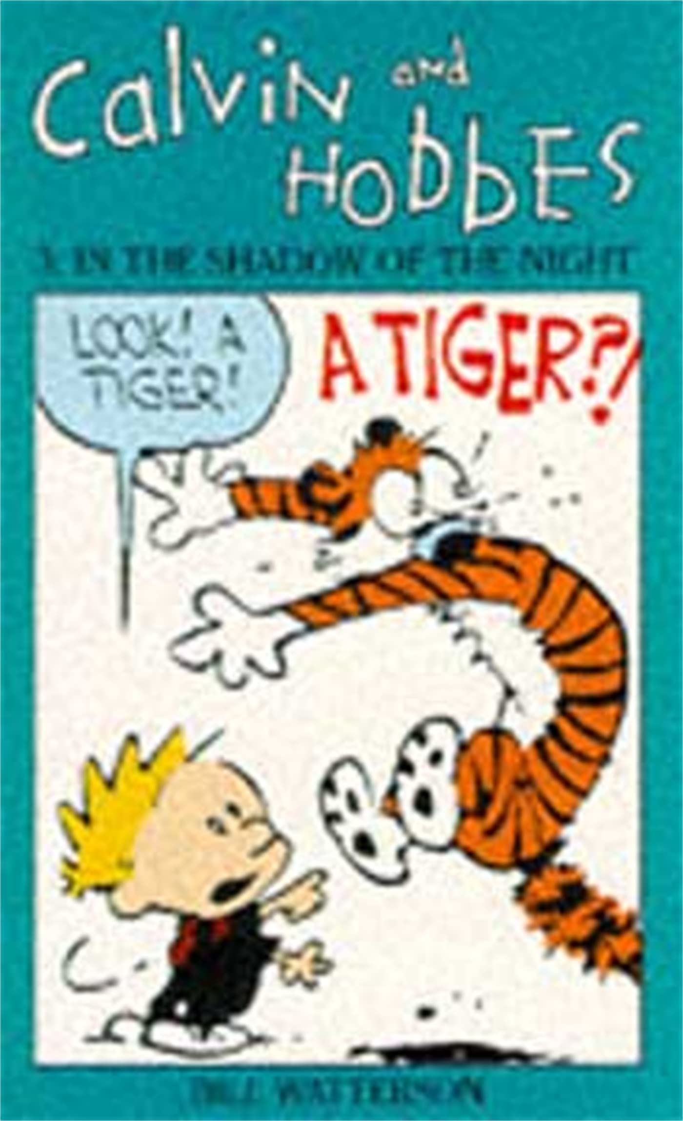 Calvin and Hobbes Volume 3: In the Shadow of the Night - Classic Comic Book Collection | Perfect for Comic Lovers & Calvin and Hobbes Fans | Great for Reading, Collecting & Gifting