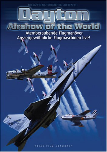 Dayton Air Show of the World - Spectacular Aviation Event with Thrilling Air Performances | Perfect for Aviation Enthusiasts & Family Entertainment