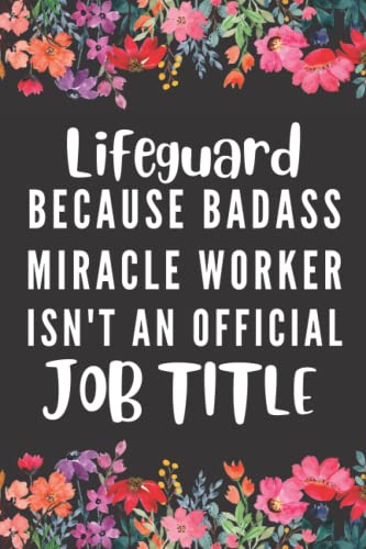 Lifeguard Gifts Notebook - Appreciation Journal for Men & Women | Perfect Birthday & Special Occasion Present for Beach Rescuers | Motivational Writing & Note-Taking