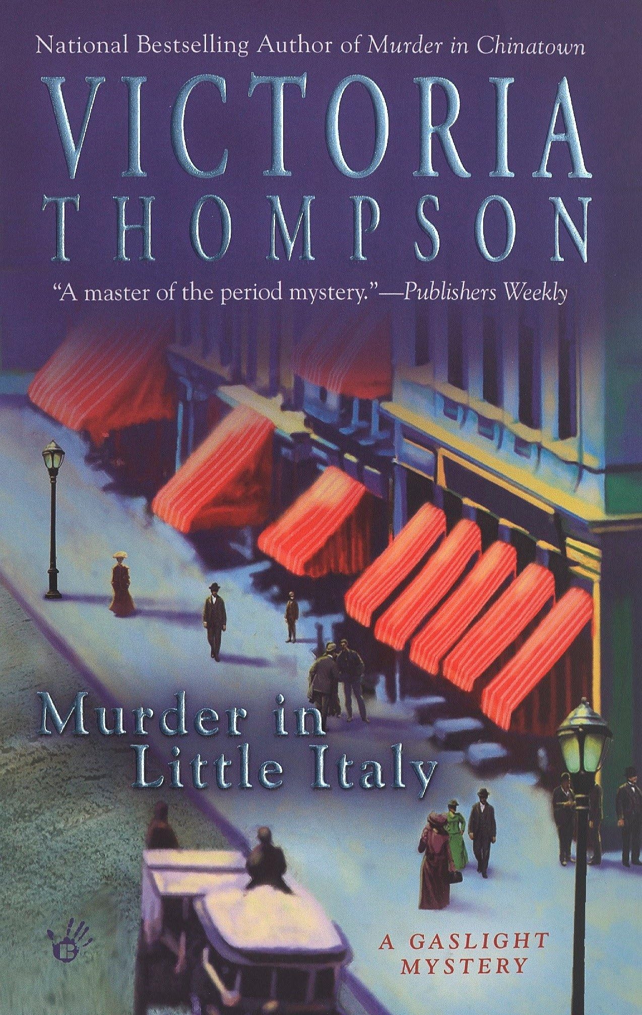 Murder in Little Italy (A Gaslight Mystery) - Historical Mystery Novel Set in 19th Century New York - Perfect for Book Clubs & Crime Fiction Lovers