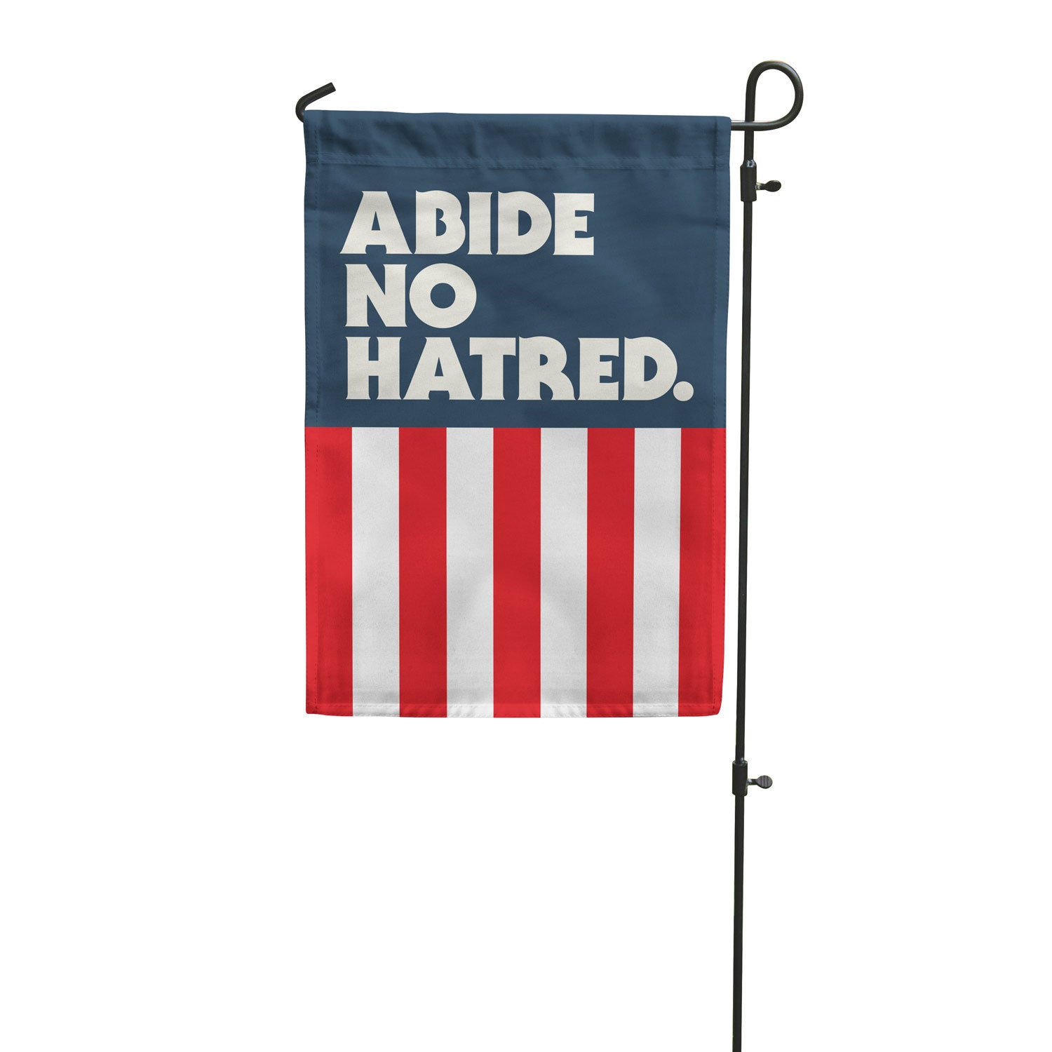 Abide No Hatred American Garden Flag - Patriotic Yard Decoration for Front Lawn, Porch & Outdoor Display - Perfect for Memorial Day, 4th of July & Veterans Day Celebrations