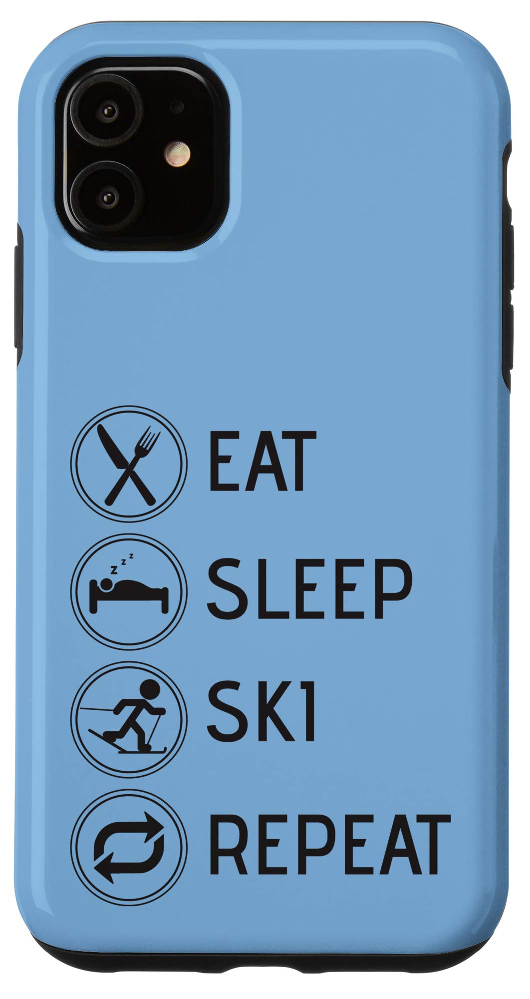iPhone 11 Case - Eat Sleep Ski Repeat Design - Durable Protective Phone Cover for Men, Women & Kids - Perfect Winter Sports & Skiing Gift Idea - Ideal for Ski Trips, Snowboarding & Cold Weather Adventures