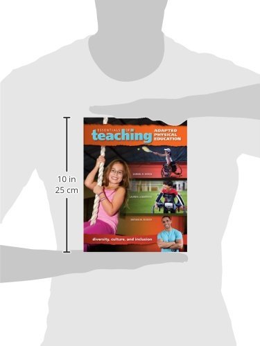 Adapted Physical Education Teaching Essentials: Diversity, Culture & Inclusion for Inclusive Classrooms and Special Needs Students