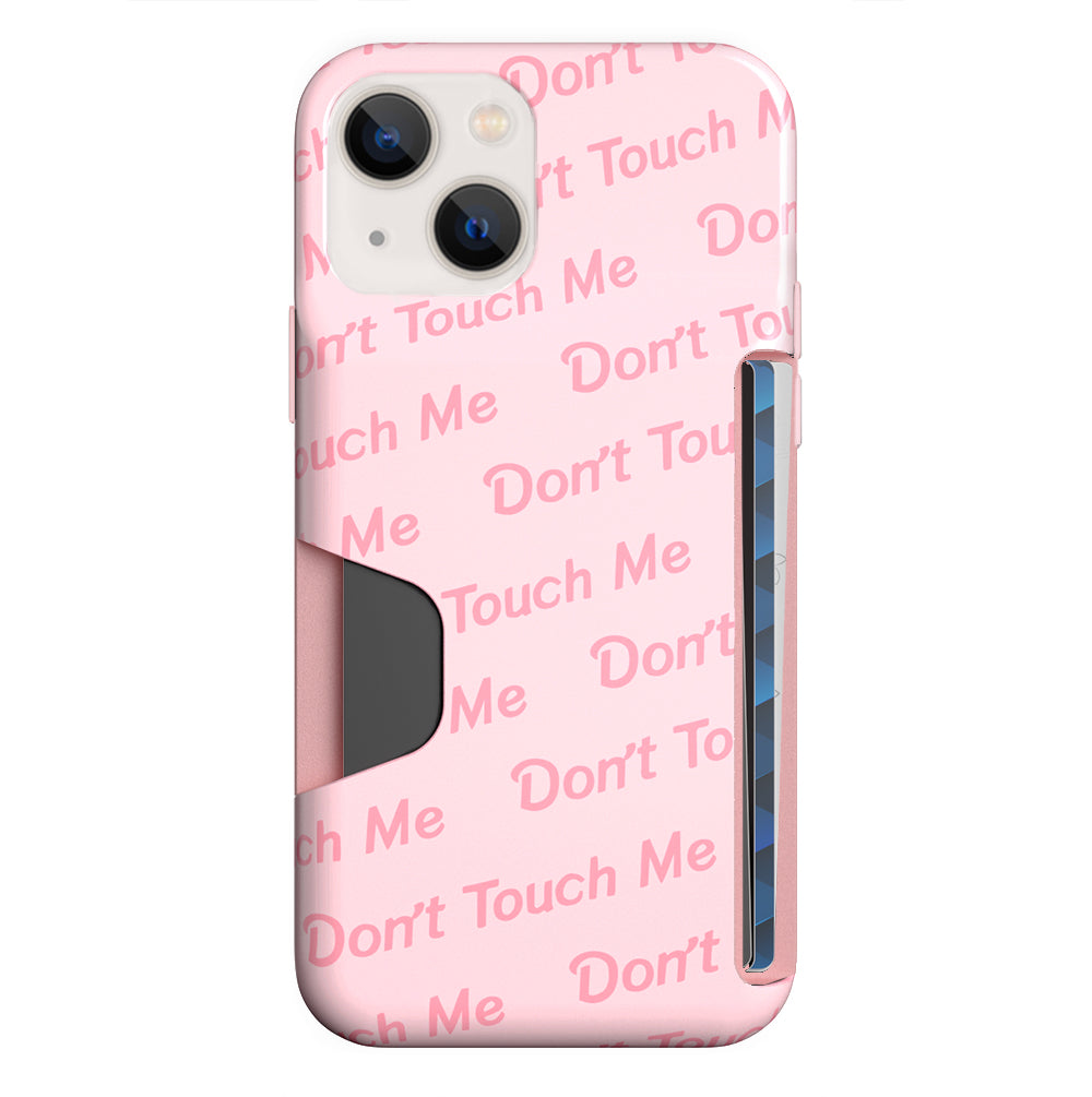 Don't Touch Me iPhone Wallet Case - Slim Protective Cover with Card Holder for iPhone 13/14/15 - Perfect for Travel, Shopping & Everyday Use