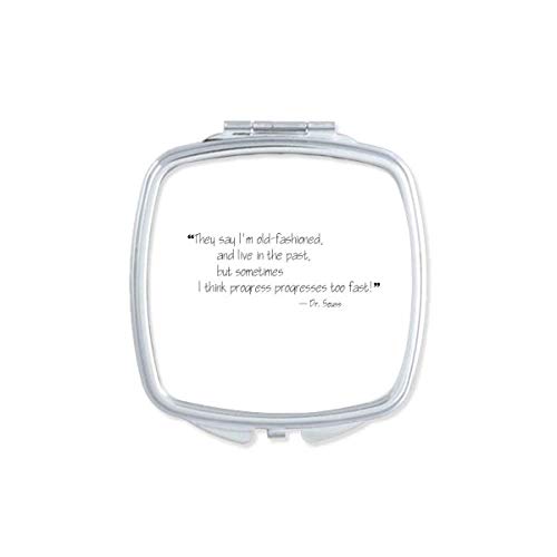DIYthinker Double Sided Compact Mirror with Inspirational 'Progress Progresses Too Fast' Quote - Portable Pocket Makeup Mirror for Home, Office & Travel