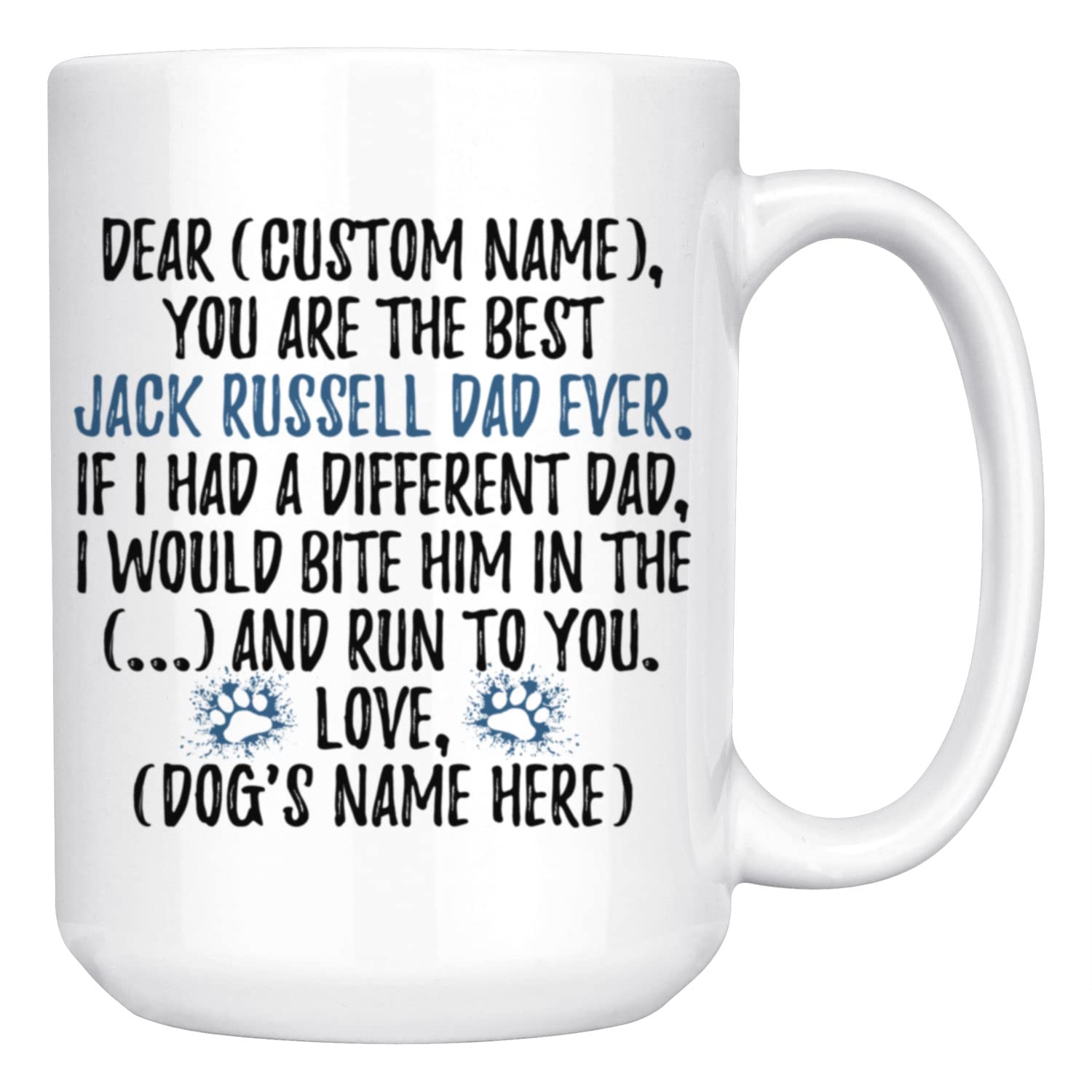 Personalized Jack Russell Terrier Dog Dad Coffee Mug - 15oz Ceramic Cup for Dog Lovers, Fathers Day Gift, Office & Home Use - Funny Russell Terrier Owner Gift Idea