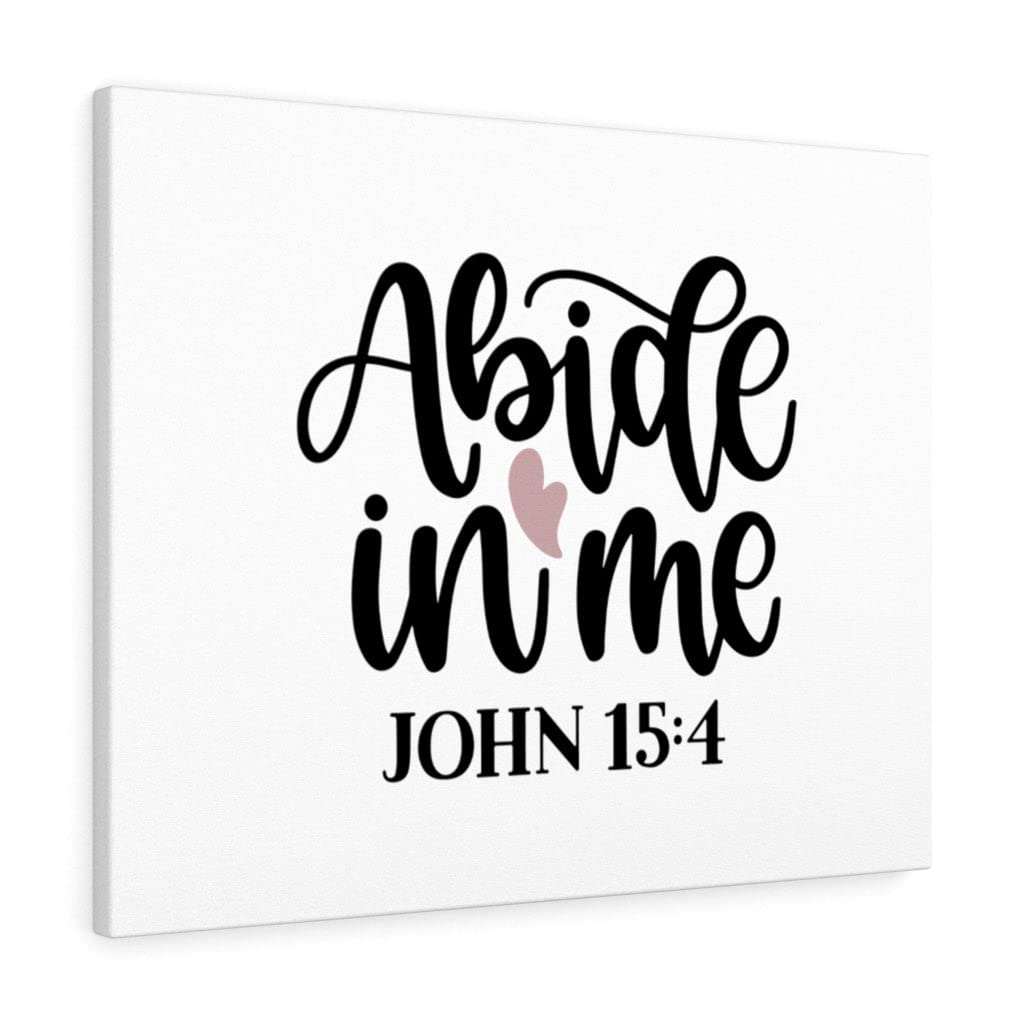 Christian Wall Art - John 15:4 Bible Verse Print 'Abide in Me' - Ready to Hang Scripture Wall Decor for Home, Church & Office - Express Your Love with Inspirational Gifts