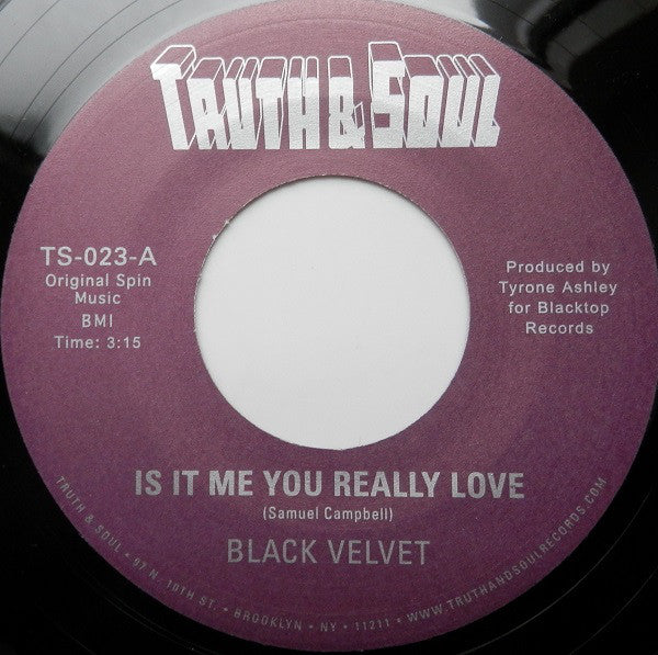 Black Velvet - Is It Me You Really Love Truth & Soul Vinyl Record TS023 | Classic Soul Music for Collectors & Romantic Evenings