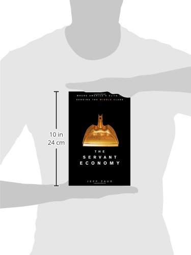 The Servant Economy: How America's Elite is Reshaping the Middle Class | Social Inequality & Economic Trends | Perfect for Political Science Students & Economic Researchers