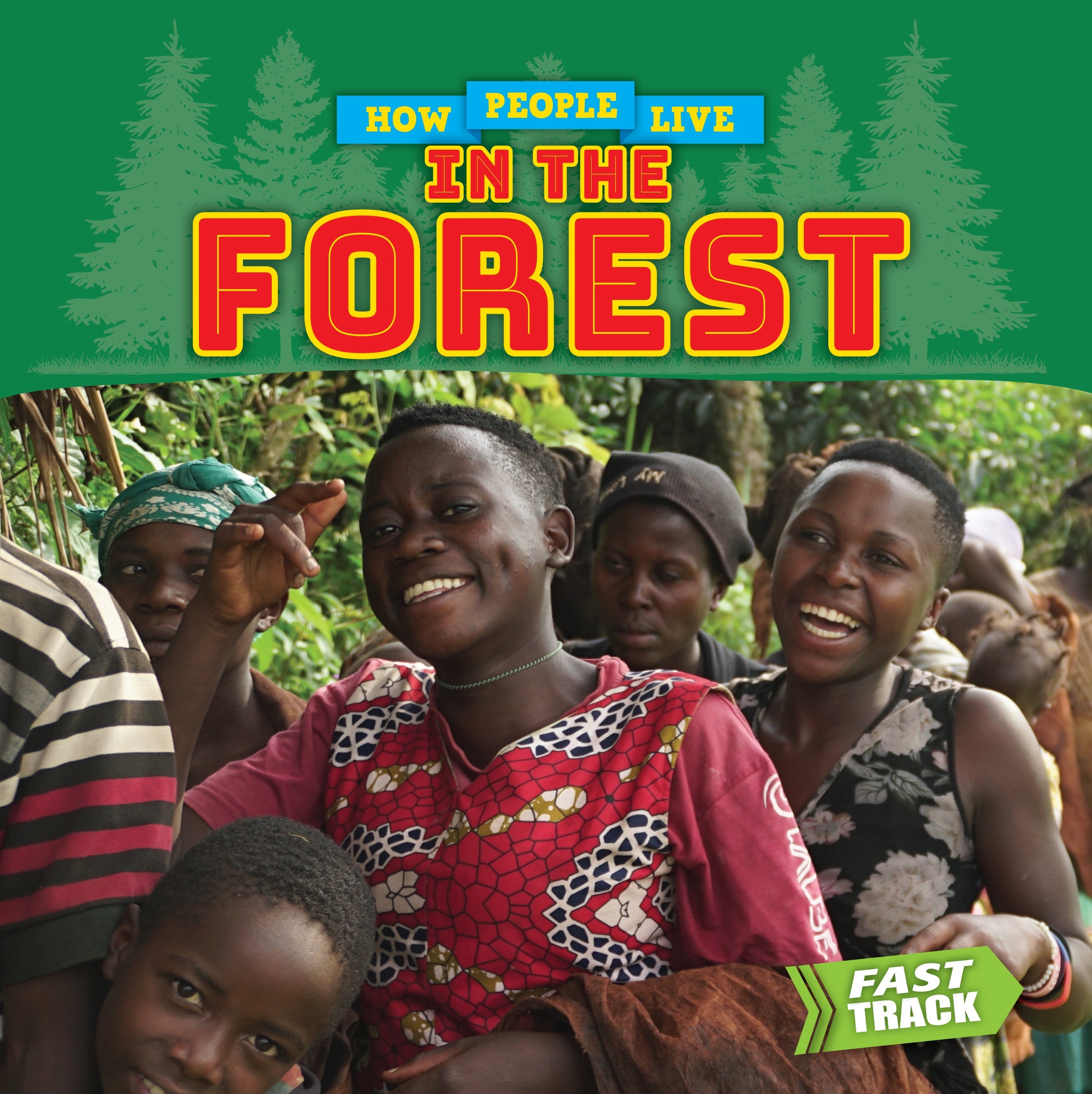 Survival Guide: How People Live in the Forest - Essential Wilderness Skills for Camping, Hiking & Outdoor Adventures