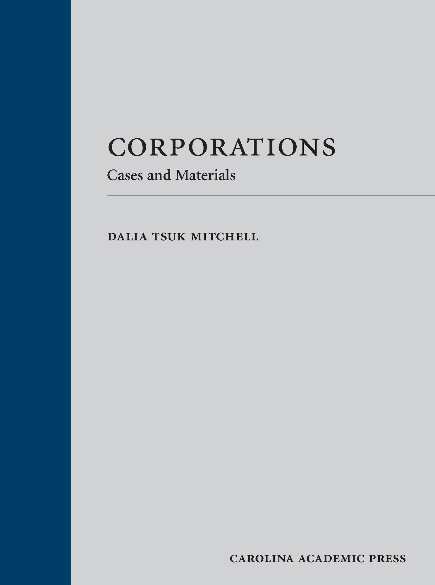 Corporations: Cases and Materials - Legal Textbook for Business Law Studies | Corporate Governance & Case Analysis for Law Students & Professionals