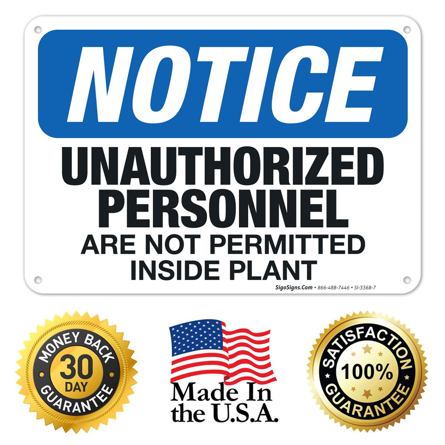 Unauthorized Personnel Prohibited OSHA Sign - 10x7 Inches Rust-Free .040 Aluminum, Fade Resistant - Indoor/Outdoor Safety Sign for Construction Sites, Warehouses & Restricted Areas - Made in USA