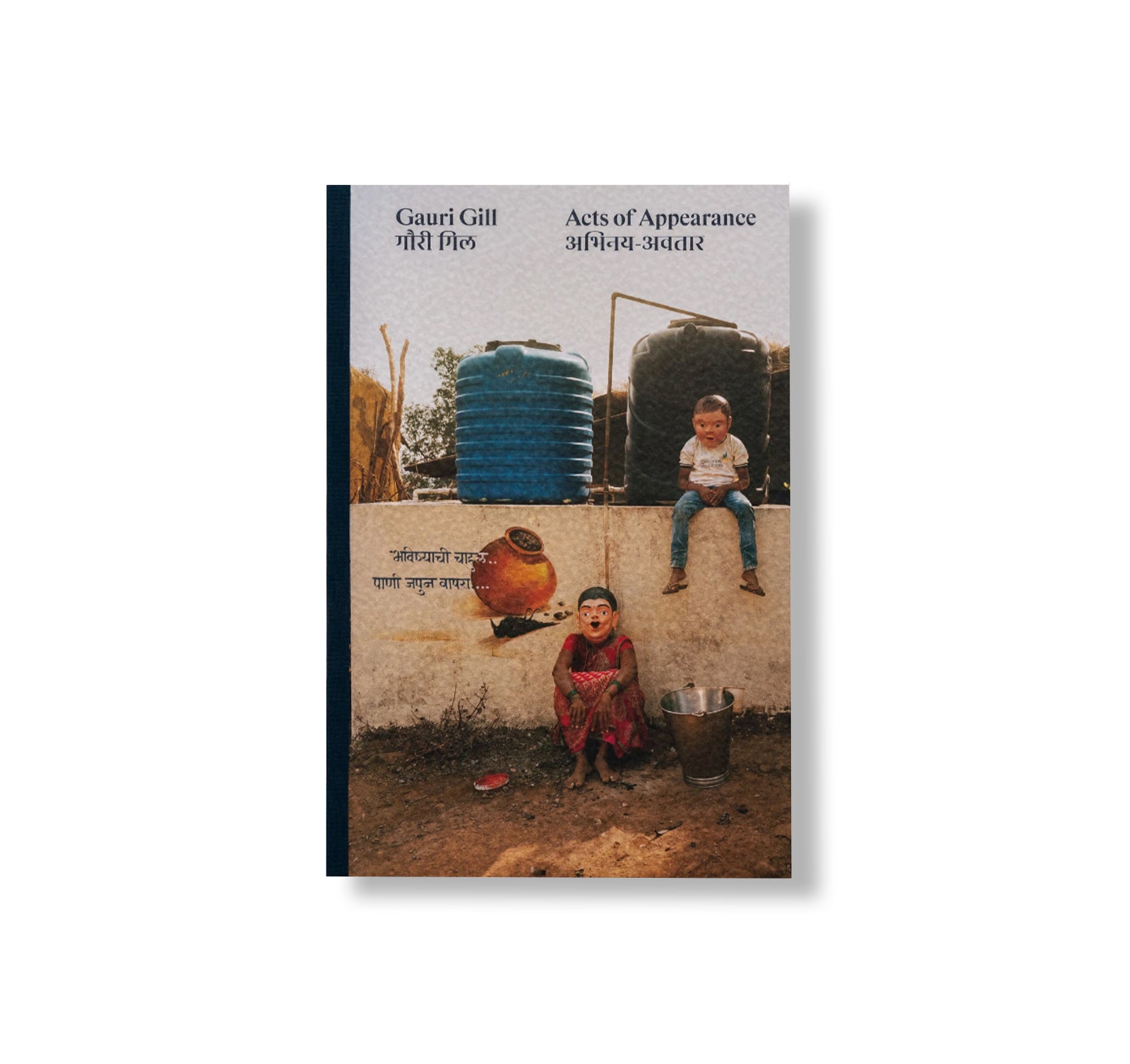 ACTS OF APPEARANCE by Gauri Gill - Second Edition Photography Book | Contemporary Indian Art & Documentary Photography | Perfect for Art Collectors, Photography Enthusiasts & Cultural Studies