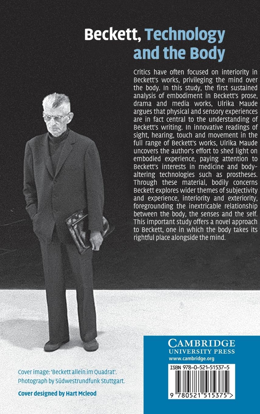 Beckett, Technology and the Body: Exploring the Intersection of Literature, Technology and Human Experience | Perfect for Literature Students, Researchers and Philosophy Enthusiasts