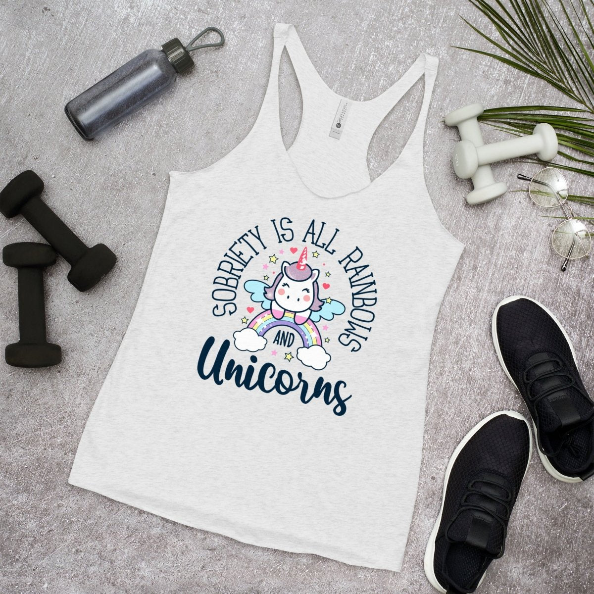 Women's Sobriety is All Rainbows and Unicorns Racerback Tank Top - Gym Workout & Casual Summer Outfit