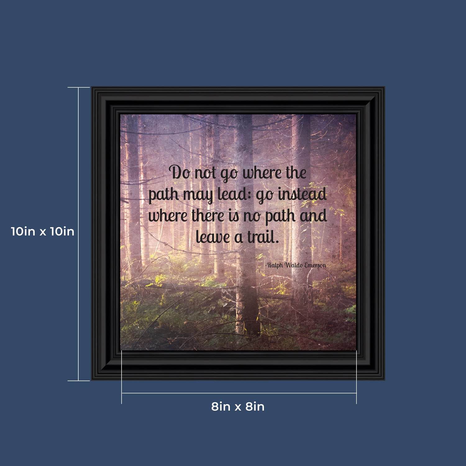 Motivational & Inspirational Wall Art - Emerson 'Do Not Go Where the Path May Lead' Framed Quote Print (8750B) - Perfect for Office Decor, College Graduation Gifts, High School Graduation Presents - Ideal for Home, Office, or Classroom Motivation