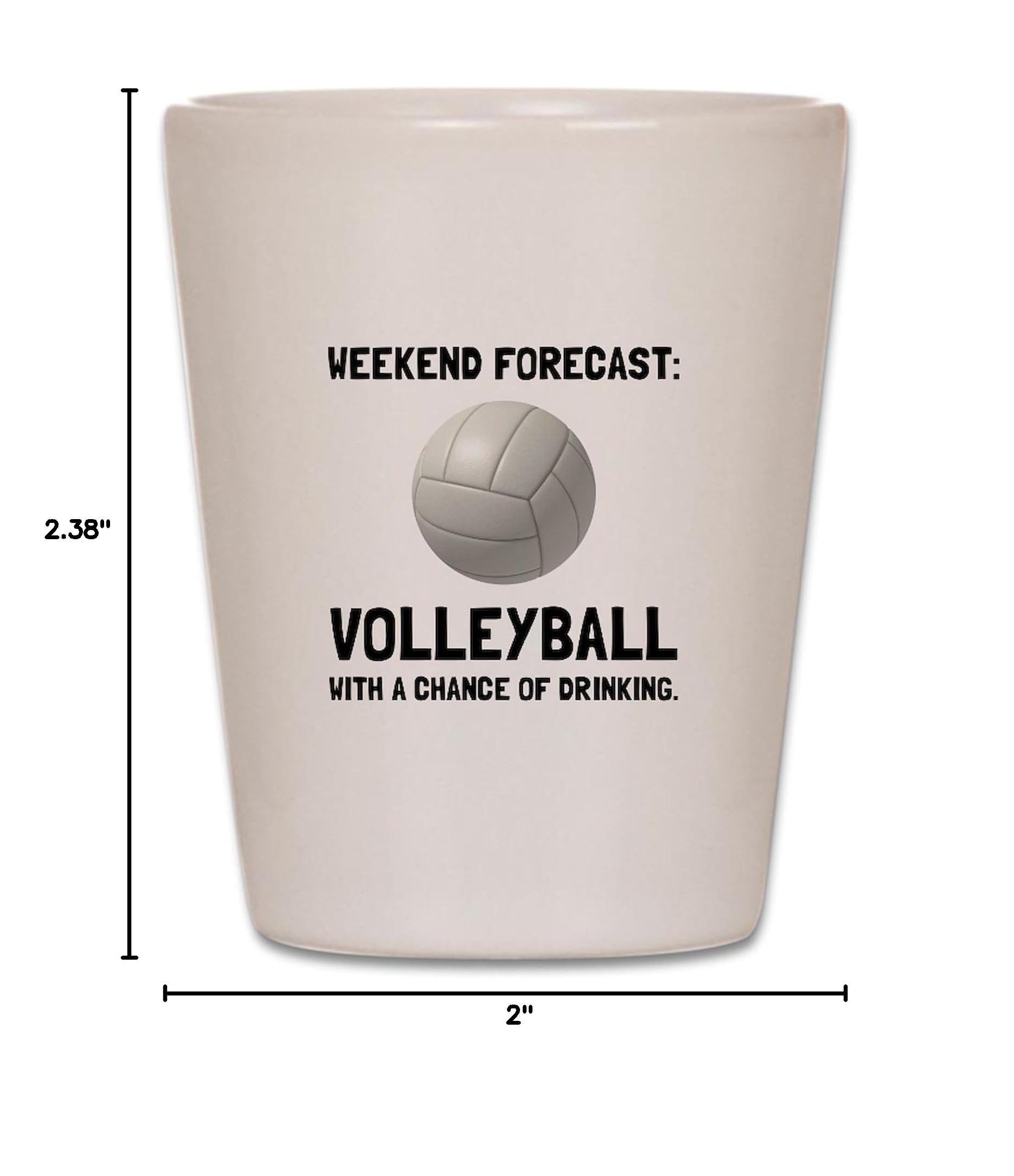 Funny Weekend Forecast Volleyball Shot Glass - Unique Novelty Drinking Cup for Parties, Gifts & Sports Events | Perfect for Volleyball Fans & Tailgating