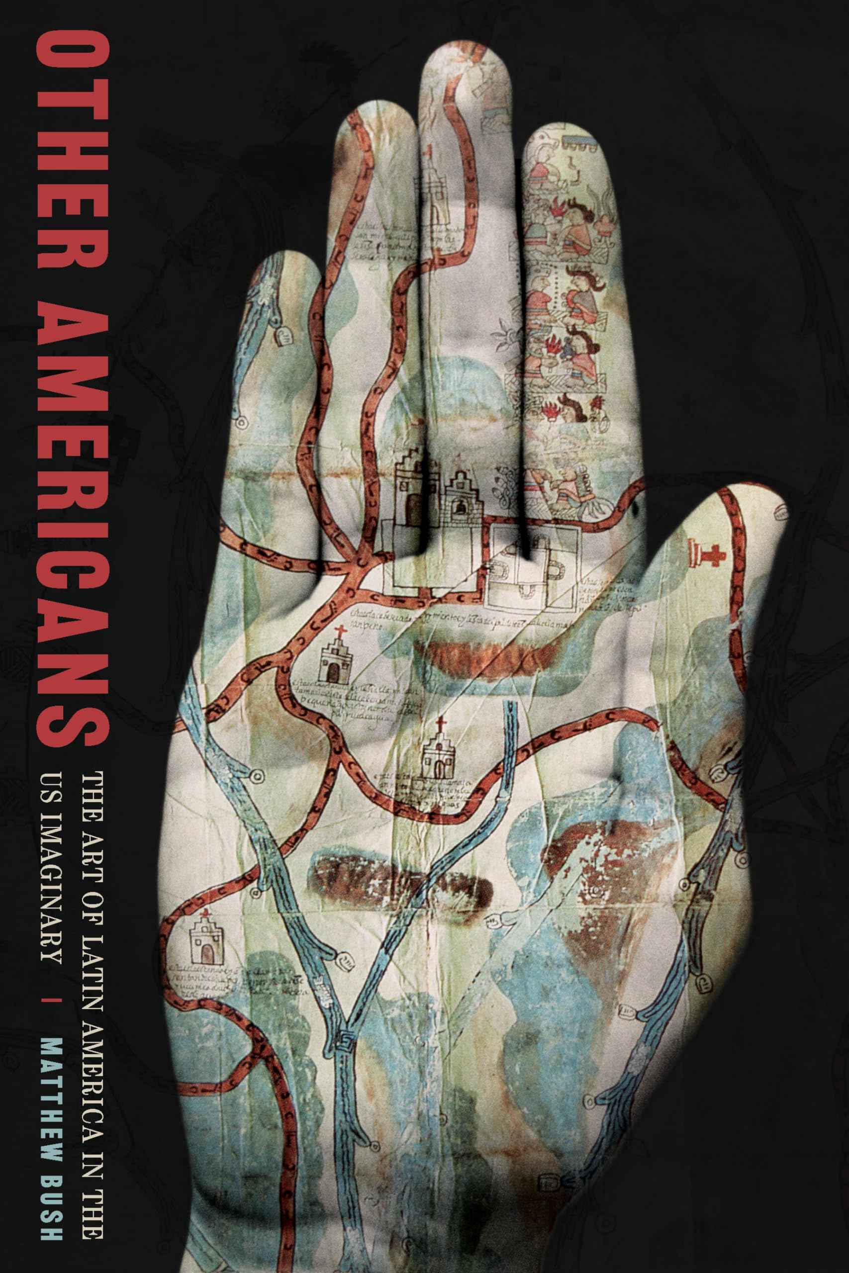 Other Americans: The Art of Latin America in the US Imaginary - Latin American Art Book, Cultural Studies & US Art History | Perfect for Art Lovers, Students & Cultural Researchers