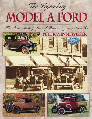 The Legendary Model A Ford: Ultimate History of America's Great Automobiles | Vintage Car Restoration & Classic Auto Collecting