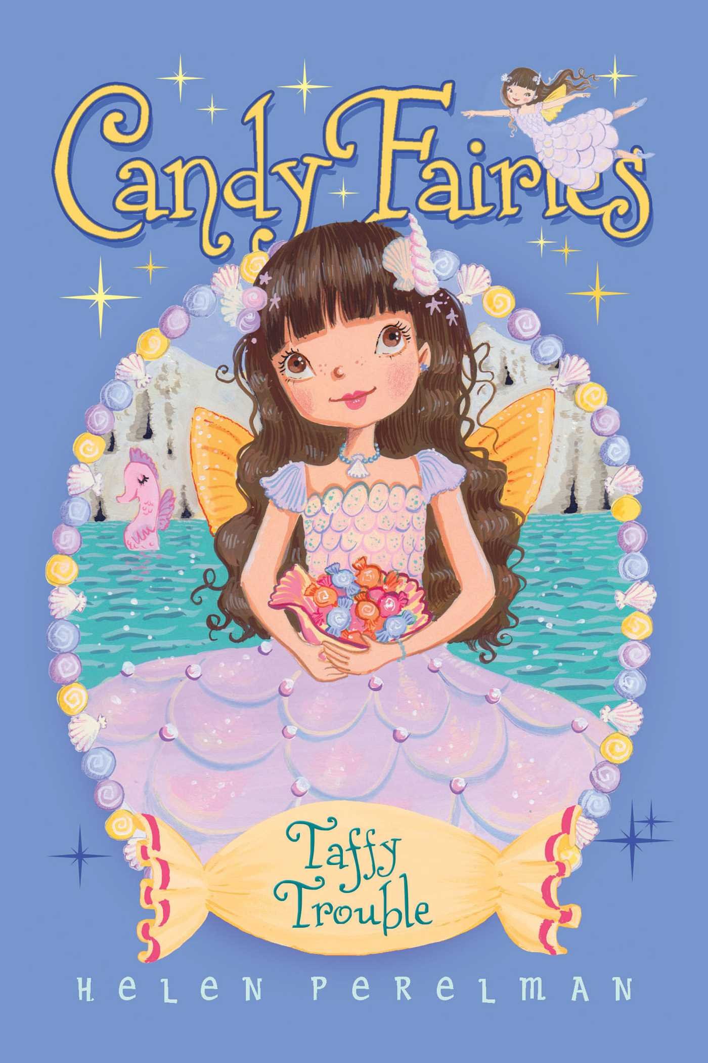 Taffy Trouble (Book 16) - Candy Fairies Series | Magical Fantasy Adventure for Kids | Perfect for Bedtime Reading & Young Readers