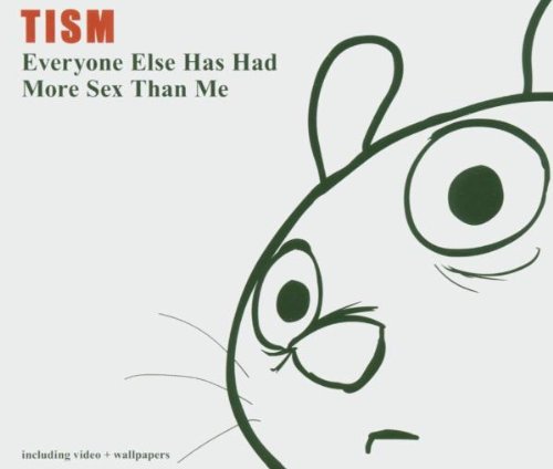 Everyone Else Has Had More Sex Than Me [Single-CD] - Indie Music for Relaxation & Road Trips