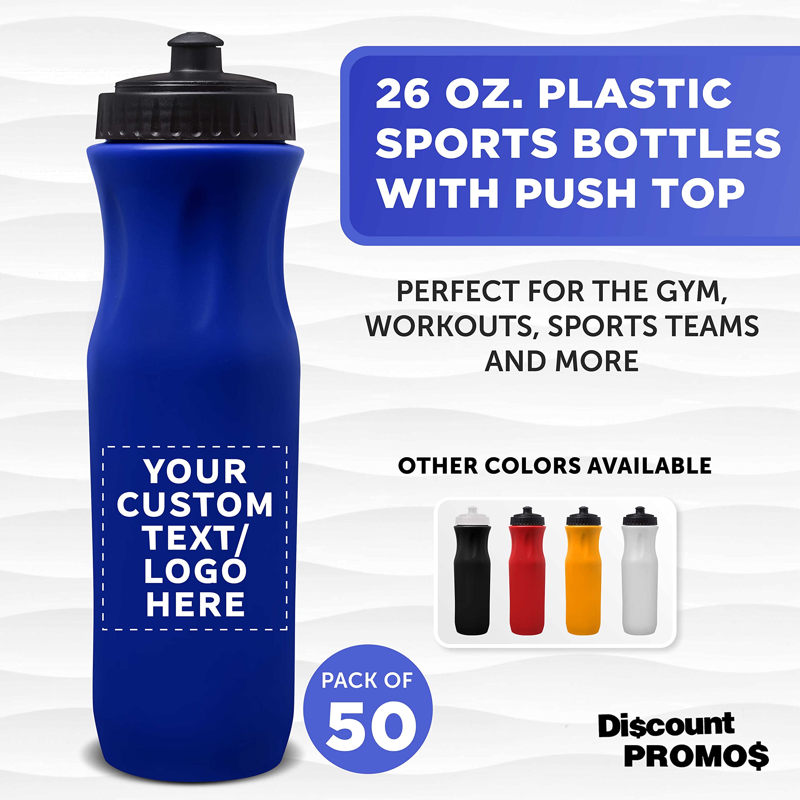 50 Pack 26 oz Customizable Plastic Water Bottles with Black Push Top Lid - Bulk Reusable Water Bottles for Sports, Gym, School & Office - Blue