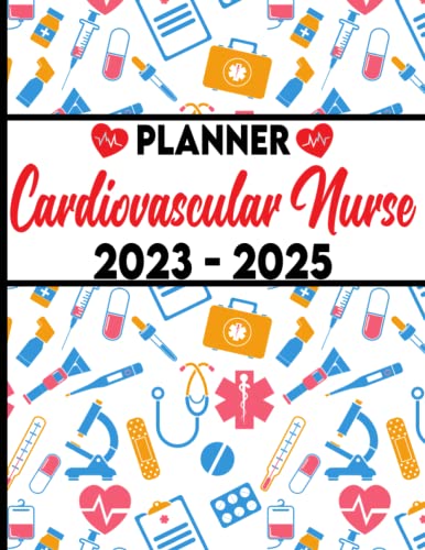 2023-2025 Cardiovascular Nurse Planner - Cute Nursing Cover Design | 36-Month Monthly Calendar (Jan 2023-Dec 2025) with Notes Pages, Habit Tracker & To-Do List | Perfect for Nurse Shift Scheduling, Patient Care Tracking & Medical Appointments