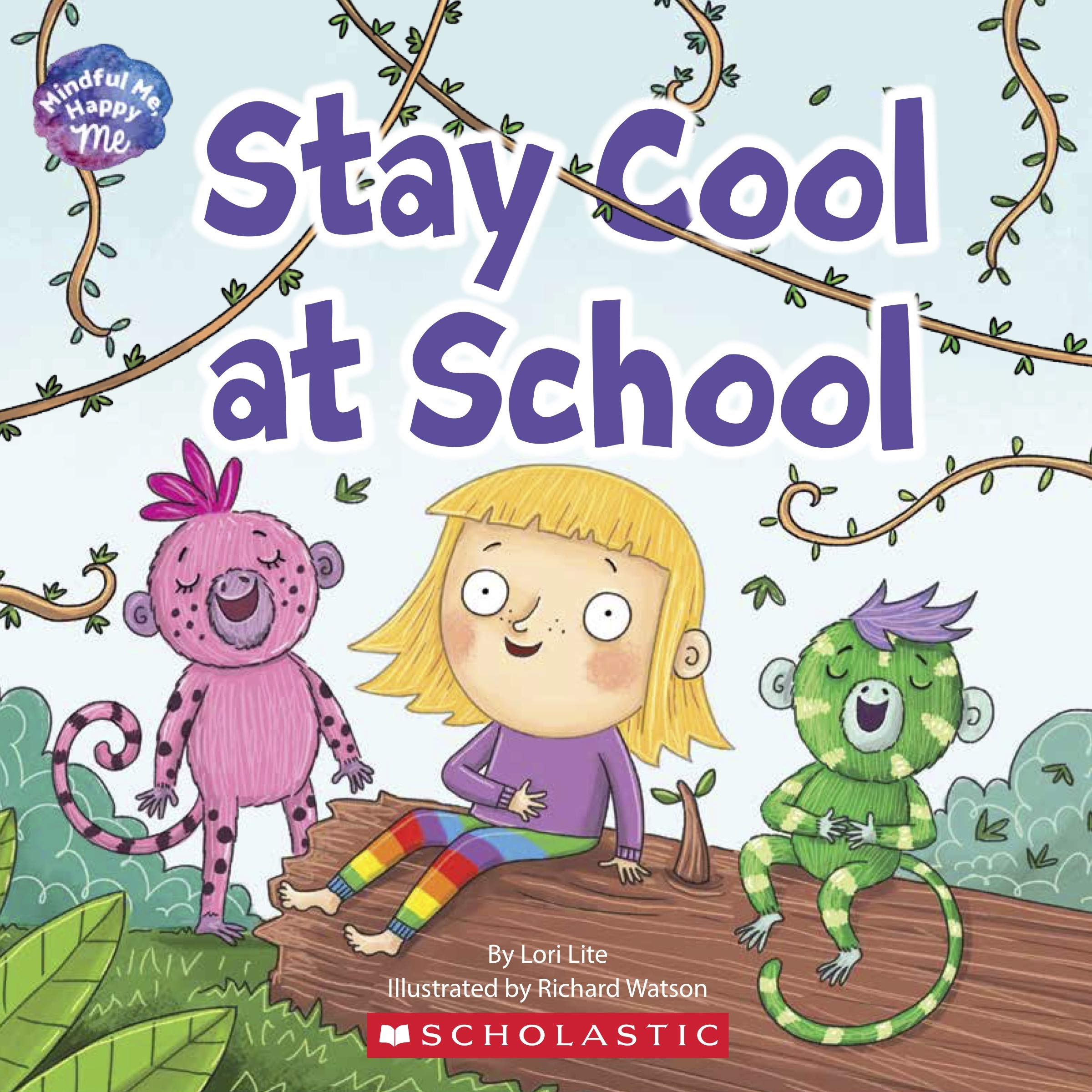 Mindful Me, Happy Me: Stay Cool at School - Mindfulness & Emotional Regulation Tools for Kids | Perfect for Classroom, Study Sessions & Stress Relief