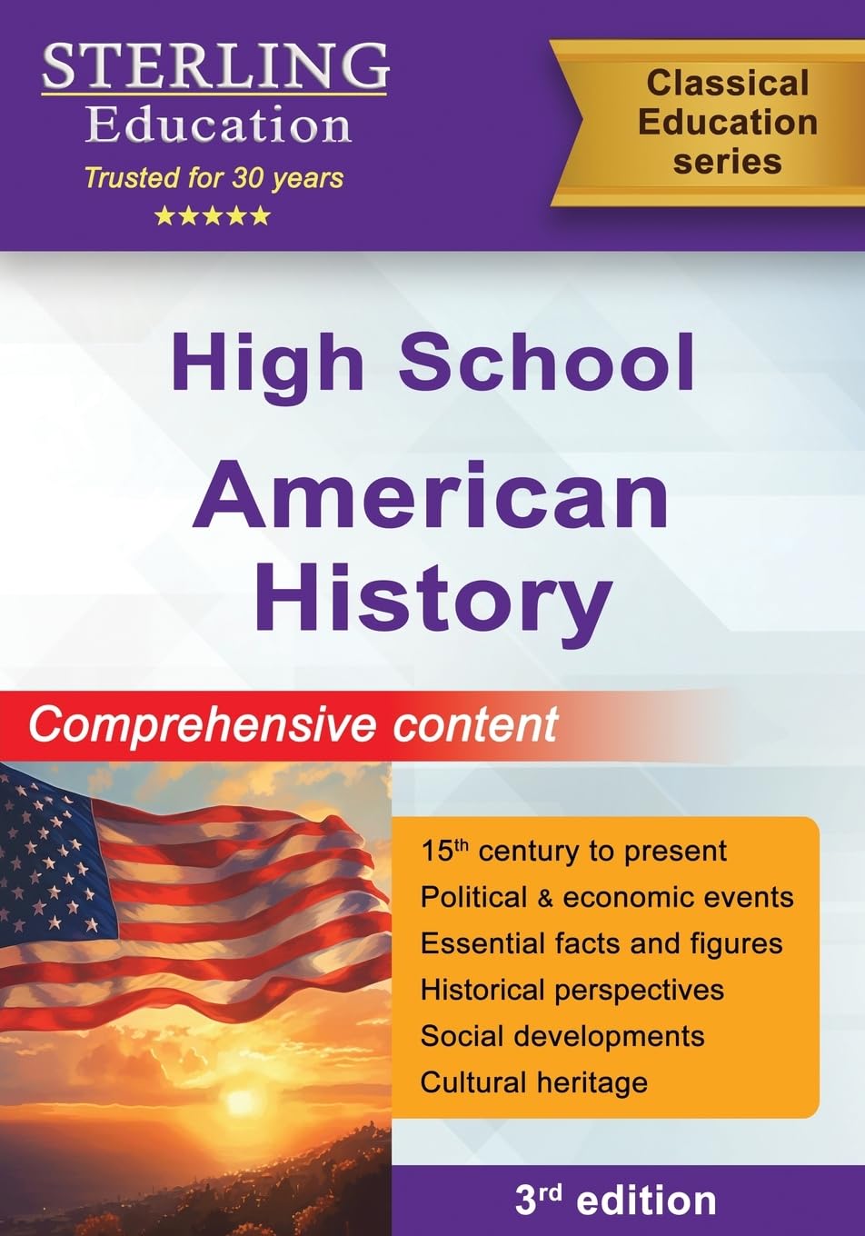 High School American History Textbook - Comprehensive US History Curriculum for Classical Education | Study Guide for Homeschool & Classroom Learning