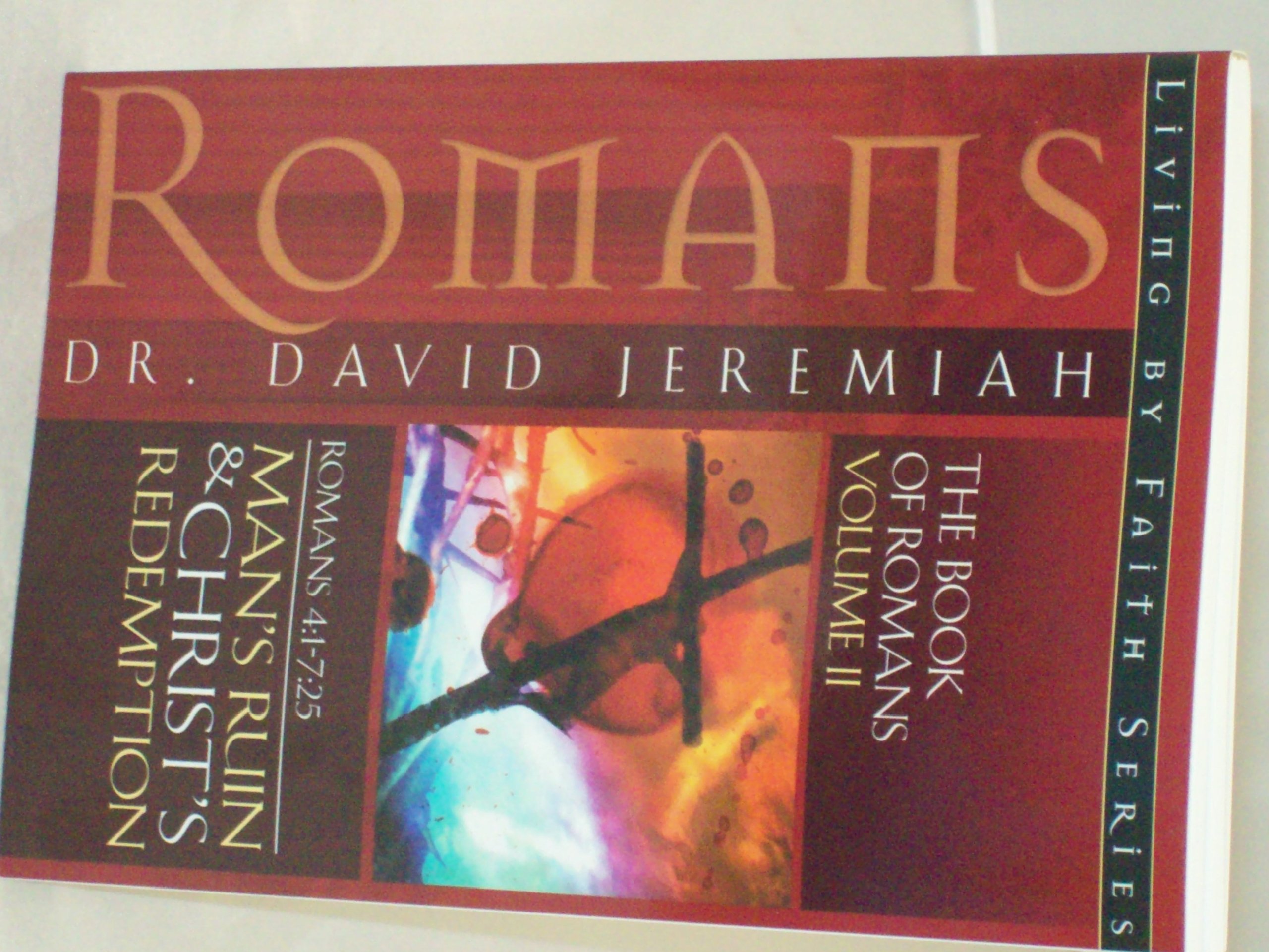 Book of Romans Volume II: Man's Ruin and Christ's Redemption - Bible Study Guide for Christian Faith Growth | Perfect for Small Groups & Personal Devotion