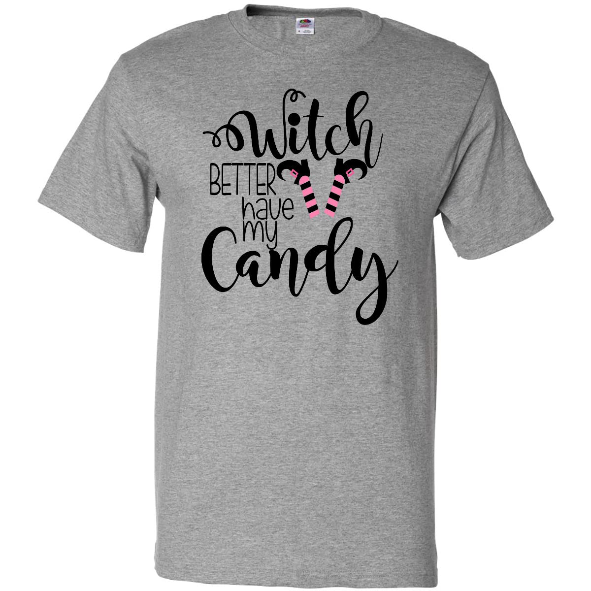 Halloween Funny Witch 'Better Have My Candy' T-Shirt | Inktastic Graphic Tee for Women & Men | Perfect for Trick-or-Treating, Costume Parties & Spooky Season