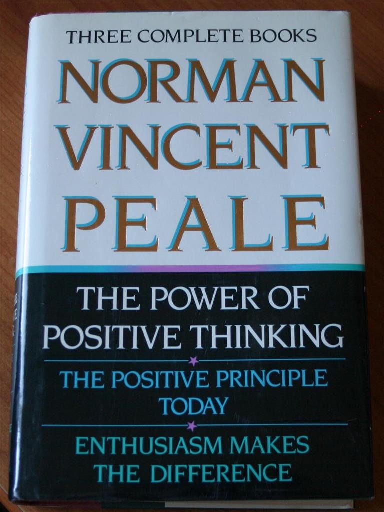 Norman Vincent Peale: 3 Complete Books - The Power of Positive Thinking, The Positive Principle Today & Enthusiasm Makes the Difference | Self-Help Classics for Personal Growth & Motivation | Perfect for Daily Inspiration & Christian Living