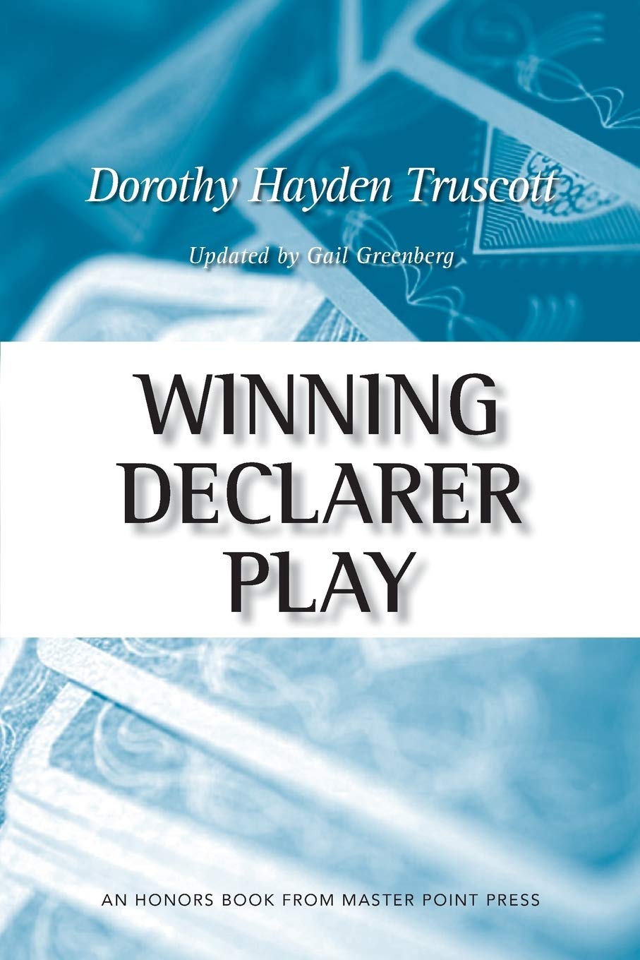 Winning Declarer Play - Expert Bridge Card Game Strategies for Competitive Play | Perfect for Tournaments & Home Games