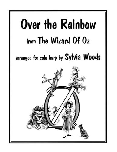 Over the Rainbow Harp Solo Sheet Music – Easy to Play Harp Arrangement for Beginners | Perfect for Weddings, Recitals & Relaxation
