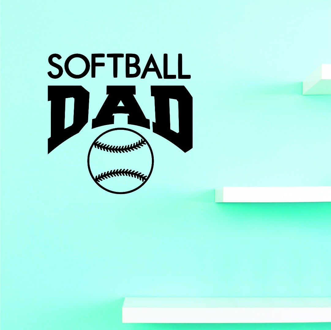 Custom Softball Dad Wall Decal - Sports Themed Vinyl Sticker for Girls & Boys - 14x28 Inches - 22 Color Options - Perfect for Bedroom, Game Room & Sports Fan Decor
