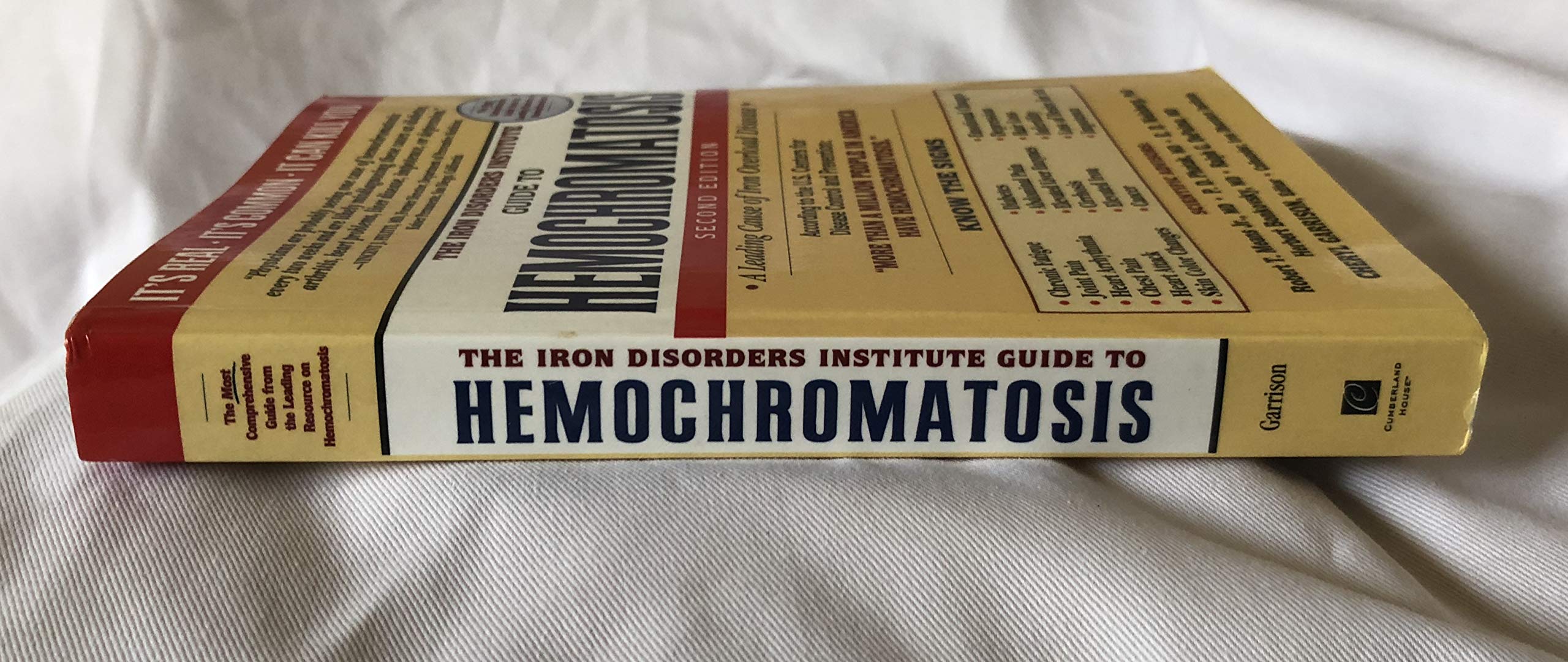 The Iron Disorders Institute Guide to Hemochromatosis: Symptoms, Treatment & Support for Iron Overload Patients | Managing Hereditary Hemochromatosis for Better Health