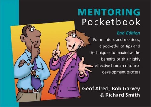 The Mentoring Pocketbook: Essential Guide for Managers & Leaders | Improve Coaching Skills & Employee Development | Workplace, Corporate Training & Team Building Scenarios
