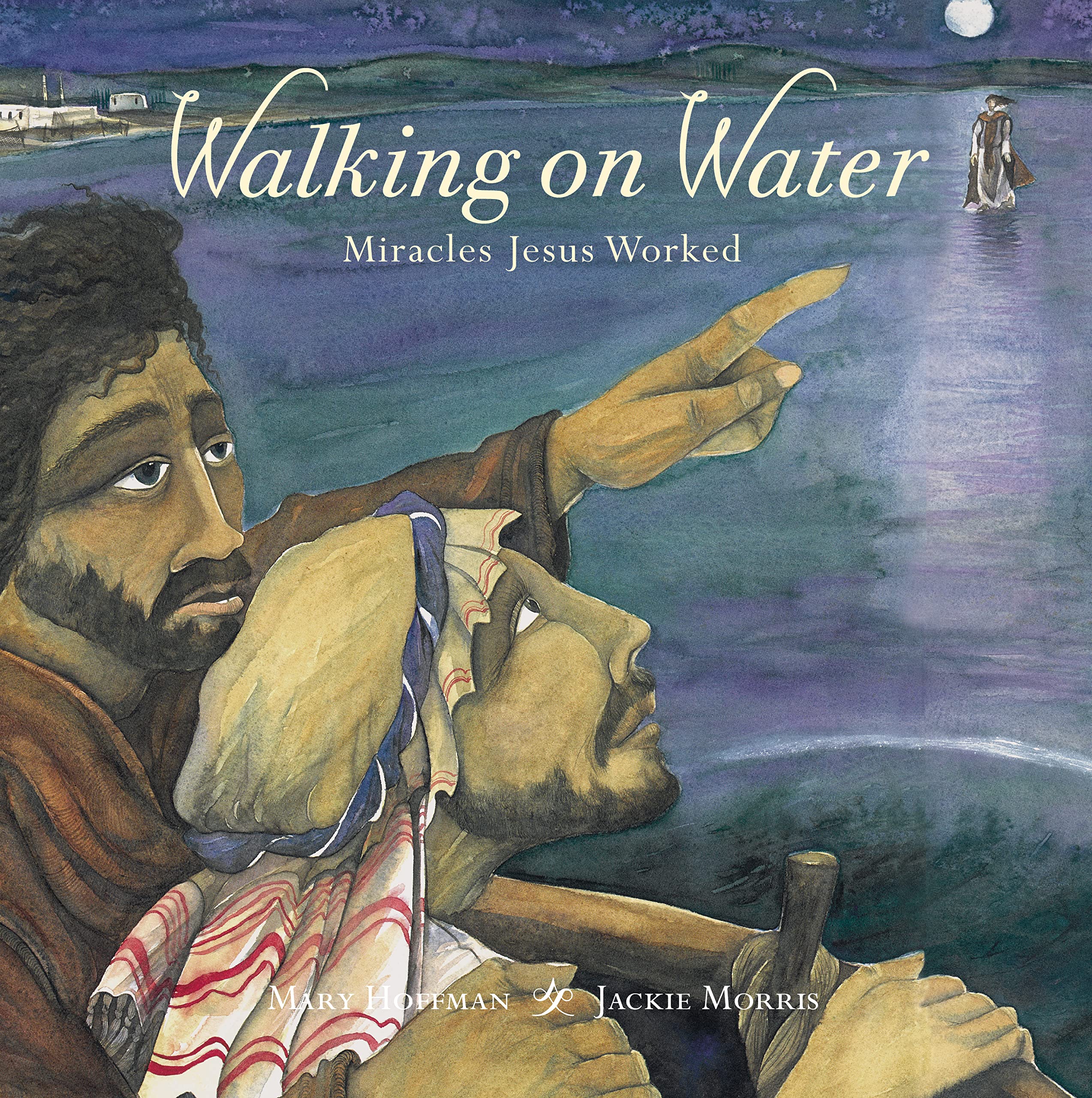Walking on Water: The Miracles of Jesus Christ - Inspirational Christian Book for Bible Study & Faith Growth