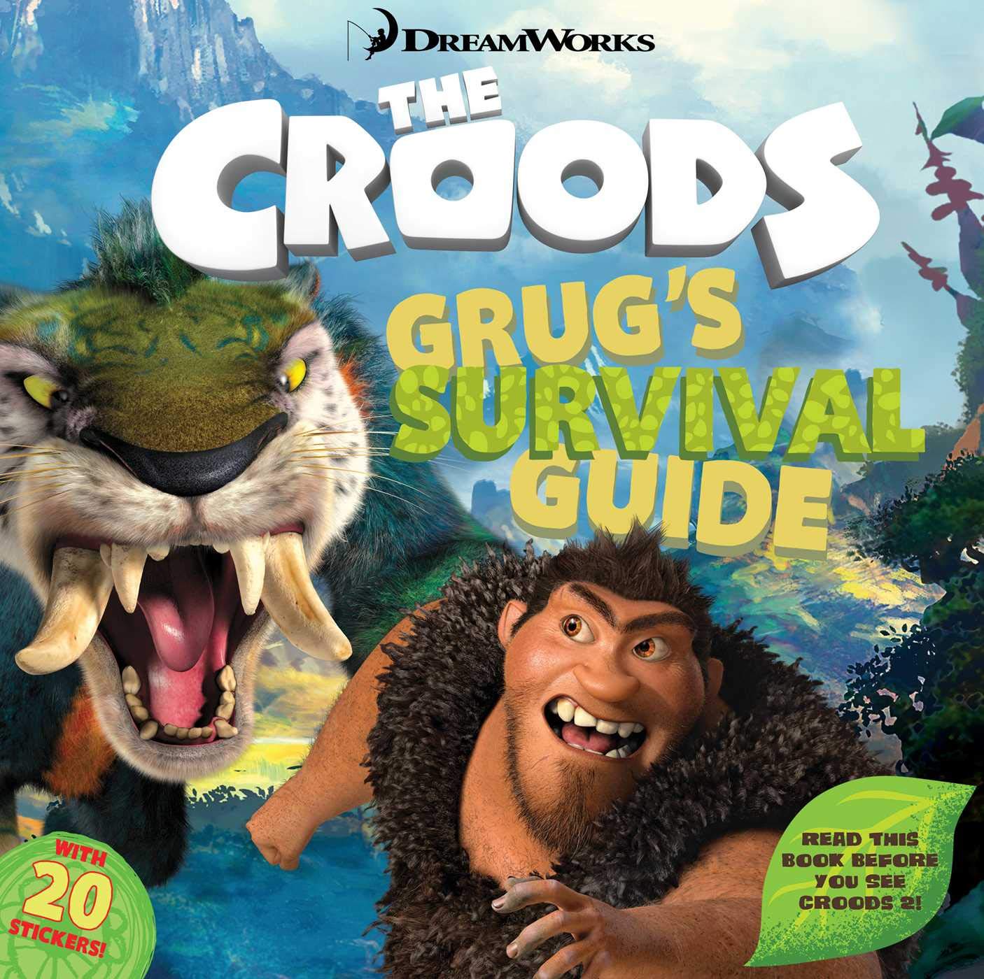 Grug's Survival Guide - The Croods Movie Book - Family Adventure Story, Prehistoric Survival Tips - Perfect for Kids Reading, Movie Fans & Family Storytime