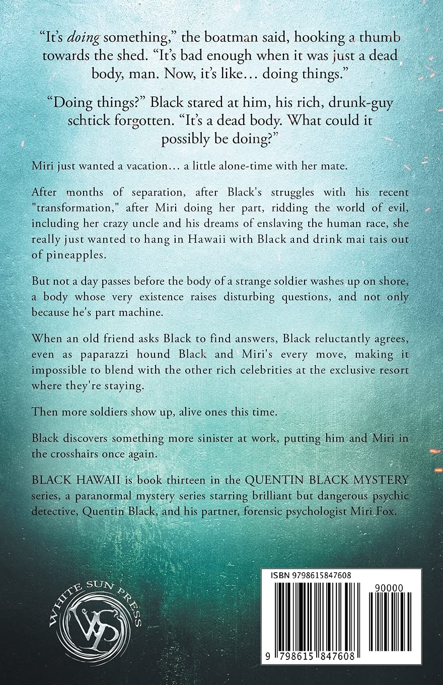 Black Hawaii: A Quentin Black Paranormal Mystery Romance Novel - Supernatural Thriller & Love Story for Fans of Dark Fantasy & Vampire Books | Perfect for Beach Reading & Book Club Discussions