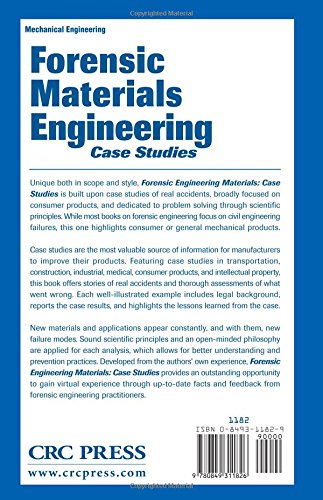 Forensic Materials Engineering Case Studies - Analysis & Applications for Legal Investigations & Industrial Failures