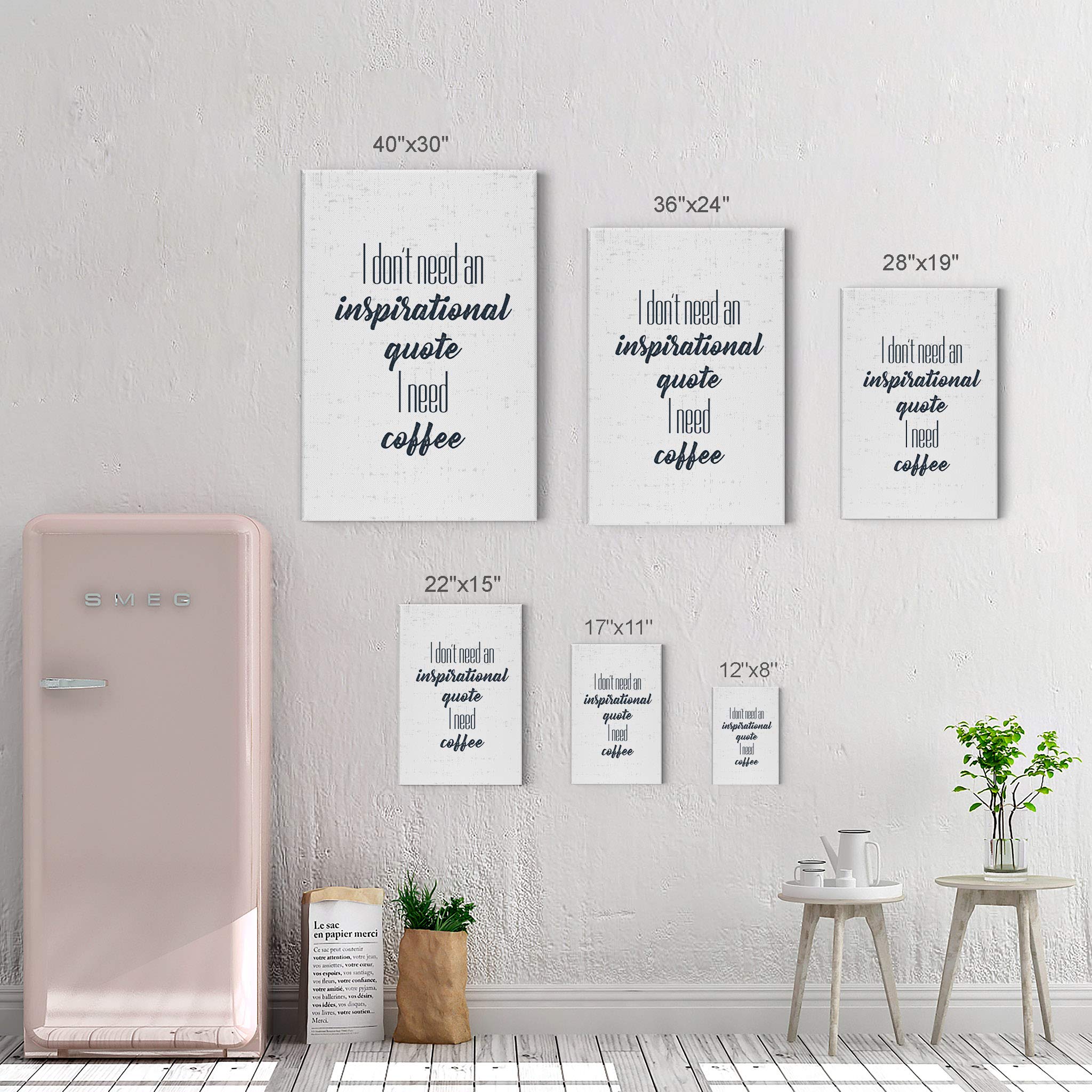 Smile Art Design Rustic Canvas Wall Art Print - 'I Don't Need an Inspirational Quote I Need Coffee' Sign - 40x30 Inch Farmhouse Decor for Kitchen, Office, Coffee Shop & Restaurant - Perfect Coffee Lover Gift & Motivational Wall Decor