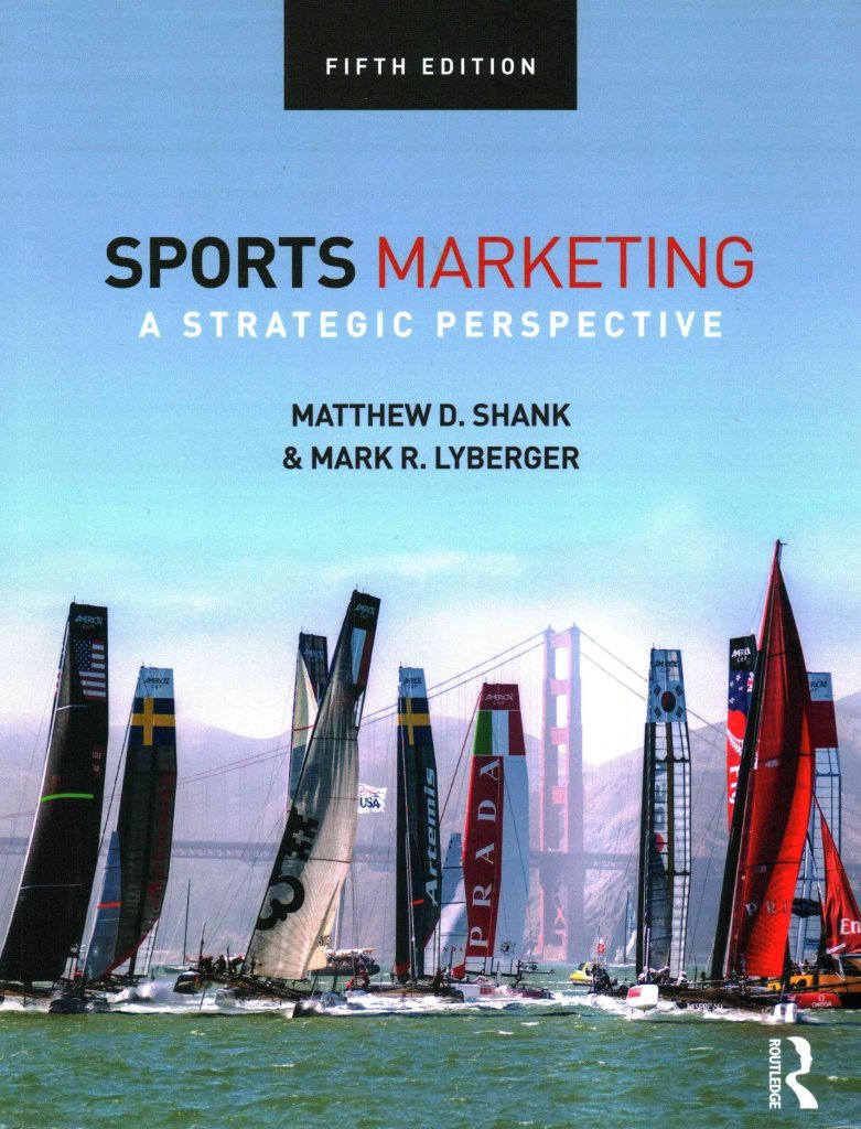 Sports Marketing: A Strategic Perspective 5th Edition - Textbook for Business Students & Sports Management Professionals | Perfect for Marketing Courses & Career Development