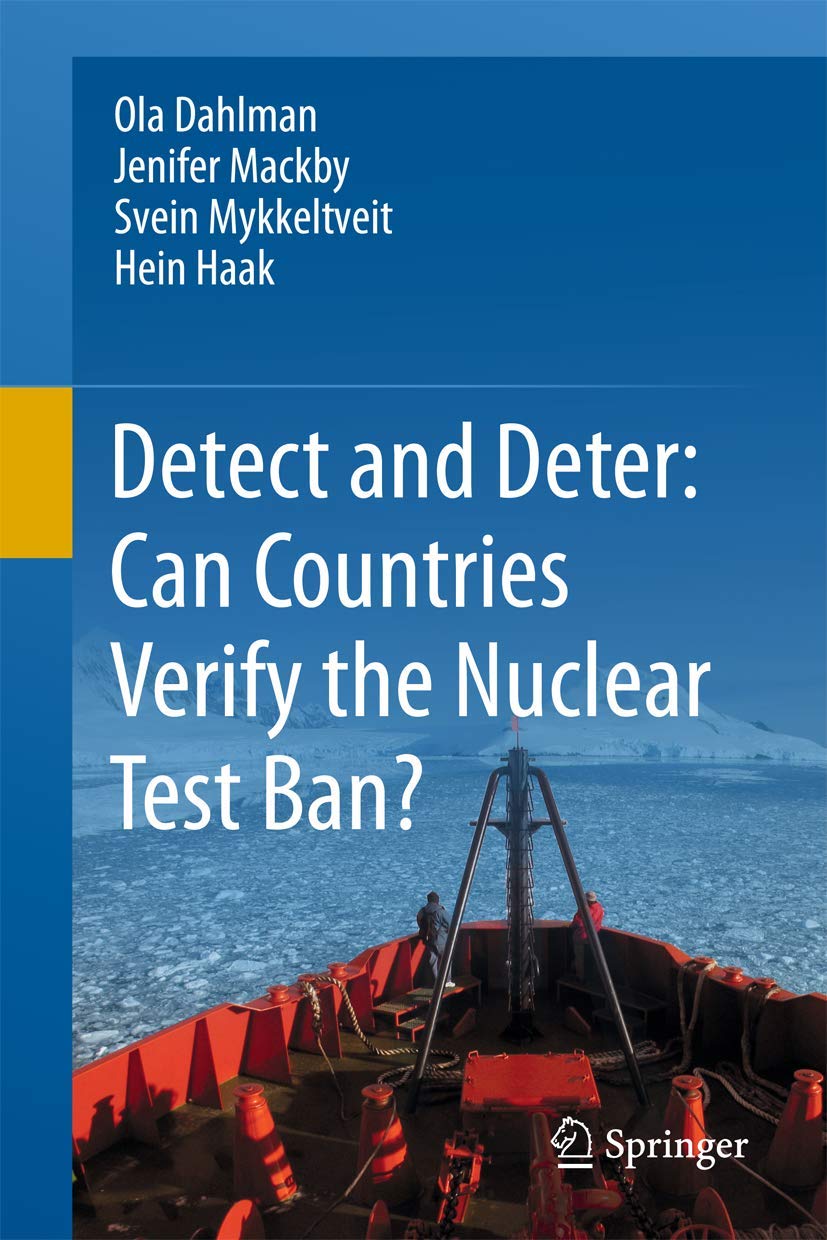 Detect and Deter: How Countries Can Verify Nuclear Test Ban Compliance | Global Security & Arms Control Solutions
